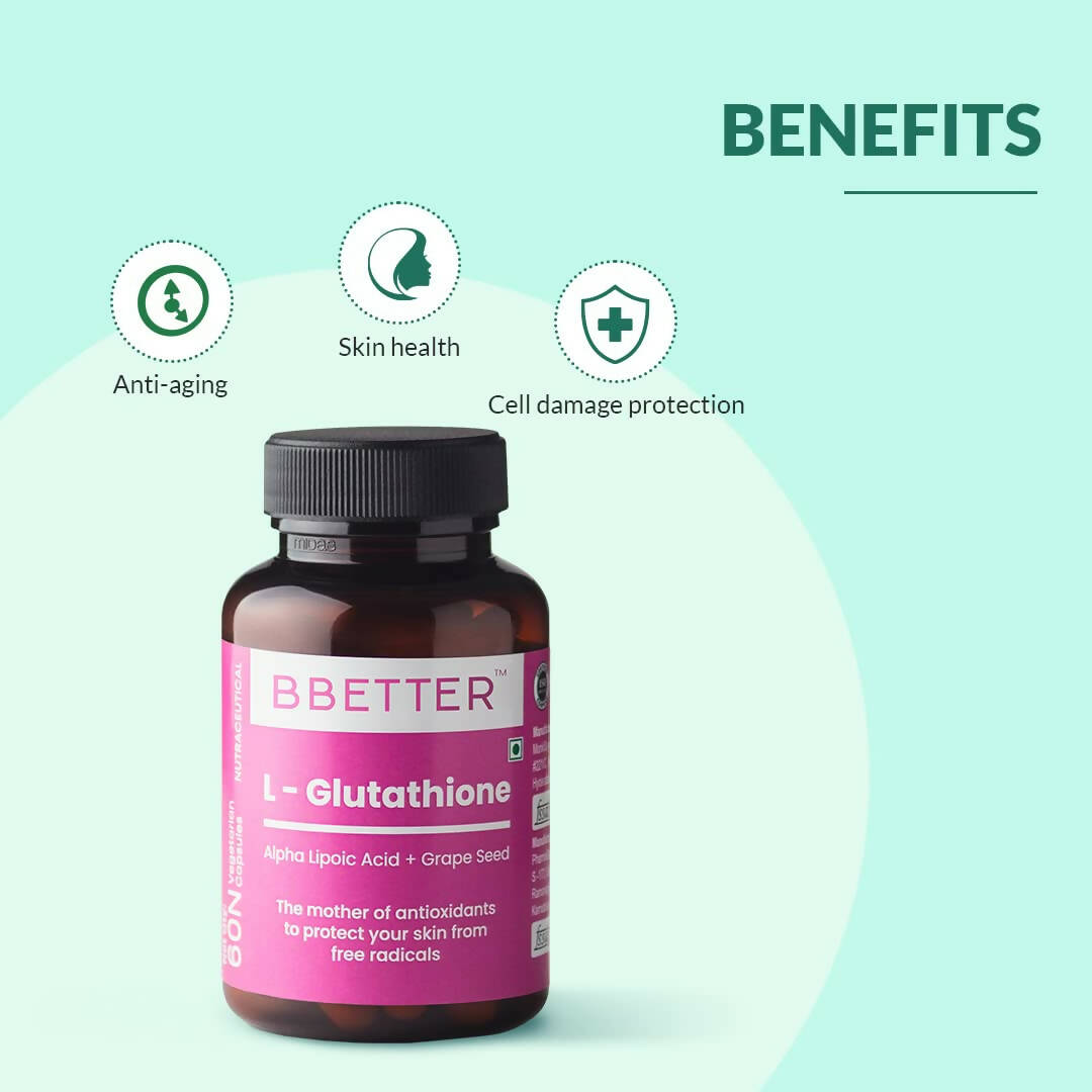 BBETTER L-Glutathione Capsules with Alpha Lipoic Acid, Grape Seed Extract for Skin | Grocsy