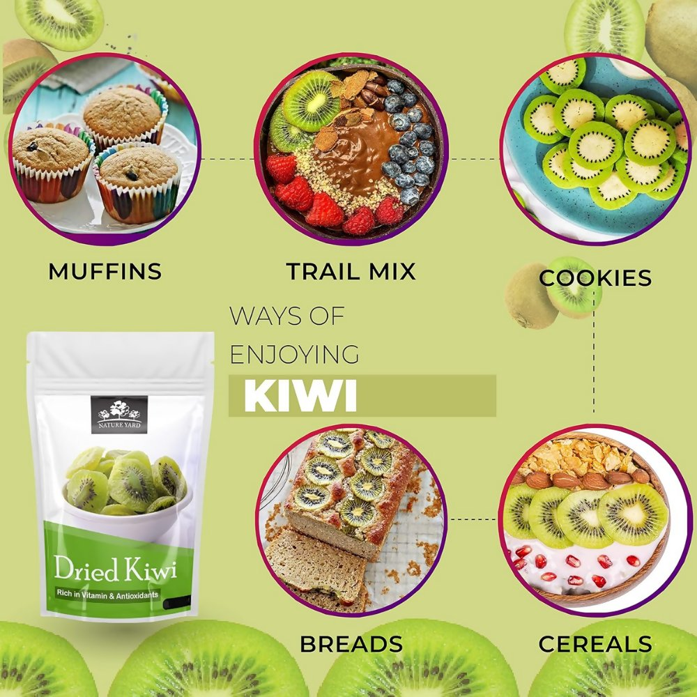 Nature Yard Dried Kiwi Dry fruit Slices | Grocsy