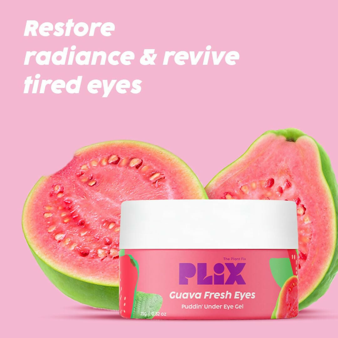 PLIX The Plant Fix Guava Fresh Under-Eye Gel | Grocsy
