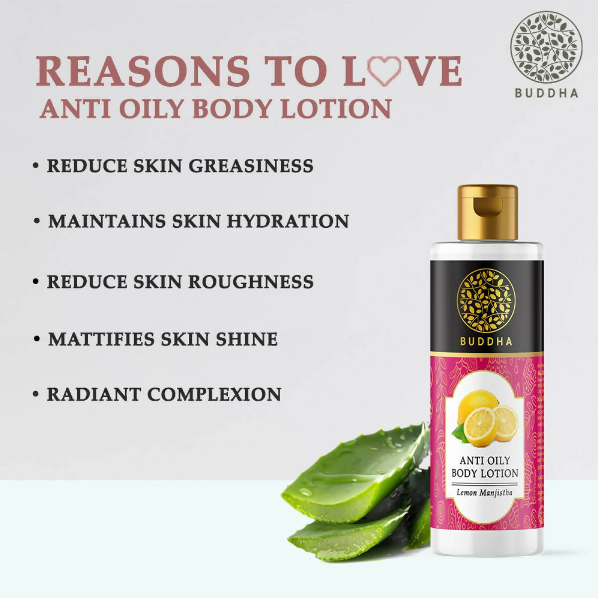 Buddha Natural Anti Oily Body Lotion - Helps To Balance The Skin's Natural Oil Levels | Grocsy