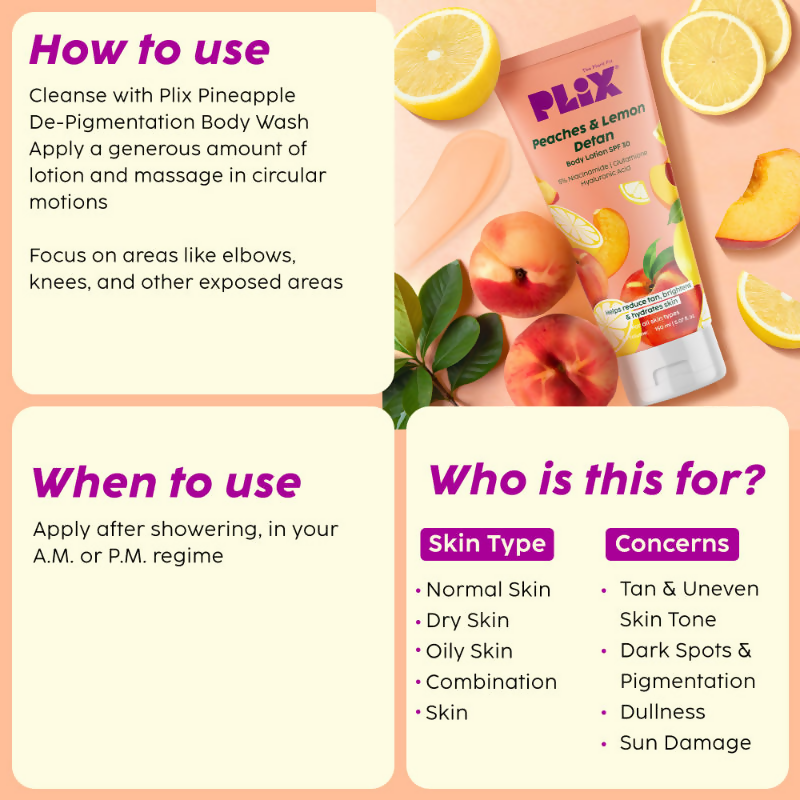 PLIX The Plant Fix Peaches & Lemon Detan Body Lotion with SPF 30 | Grocsy