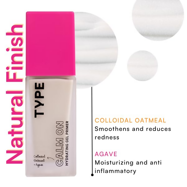Type Beauty Calm On Hydrating Gel Primer | Grocsy
