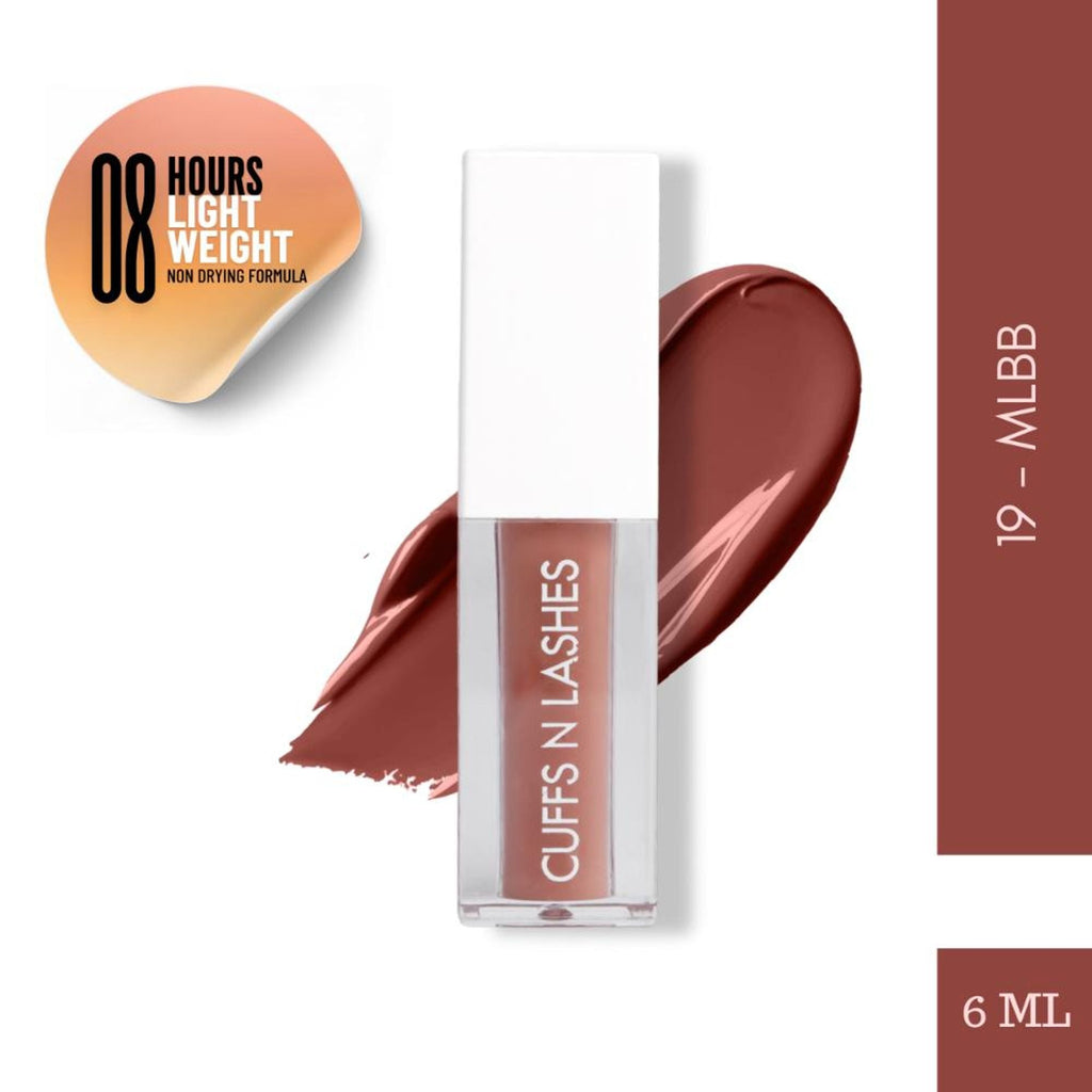 CUFFS N LASHES Matte Liquid Lipstick - 19 MLBB | Grocsy