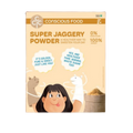 Conscious Food Super Jaggery Powder | Grocsy