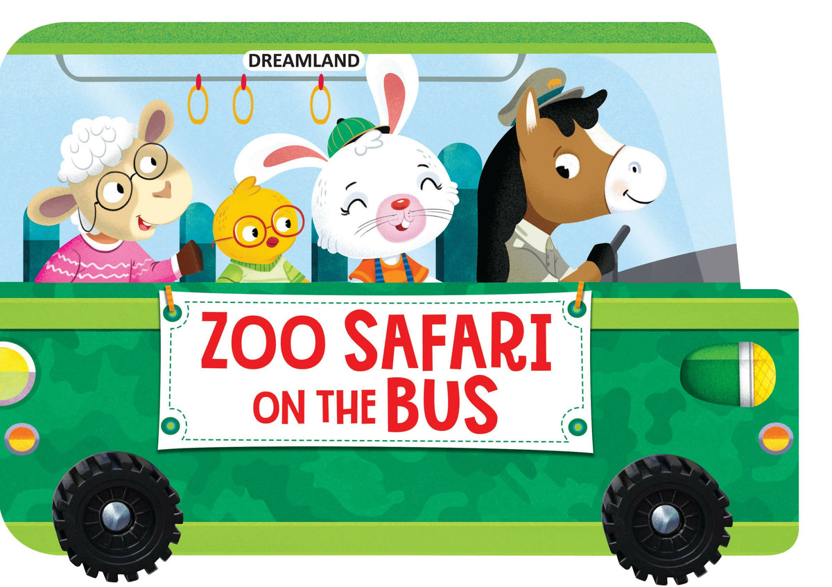 Dreamland Zoo Safari on the Bus- A Shaped Board book with Wheels : Children Picture Board Book | Grocsy