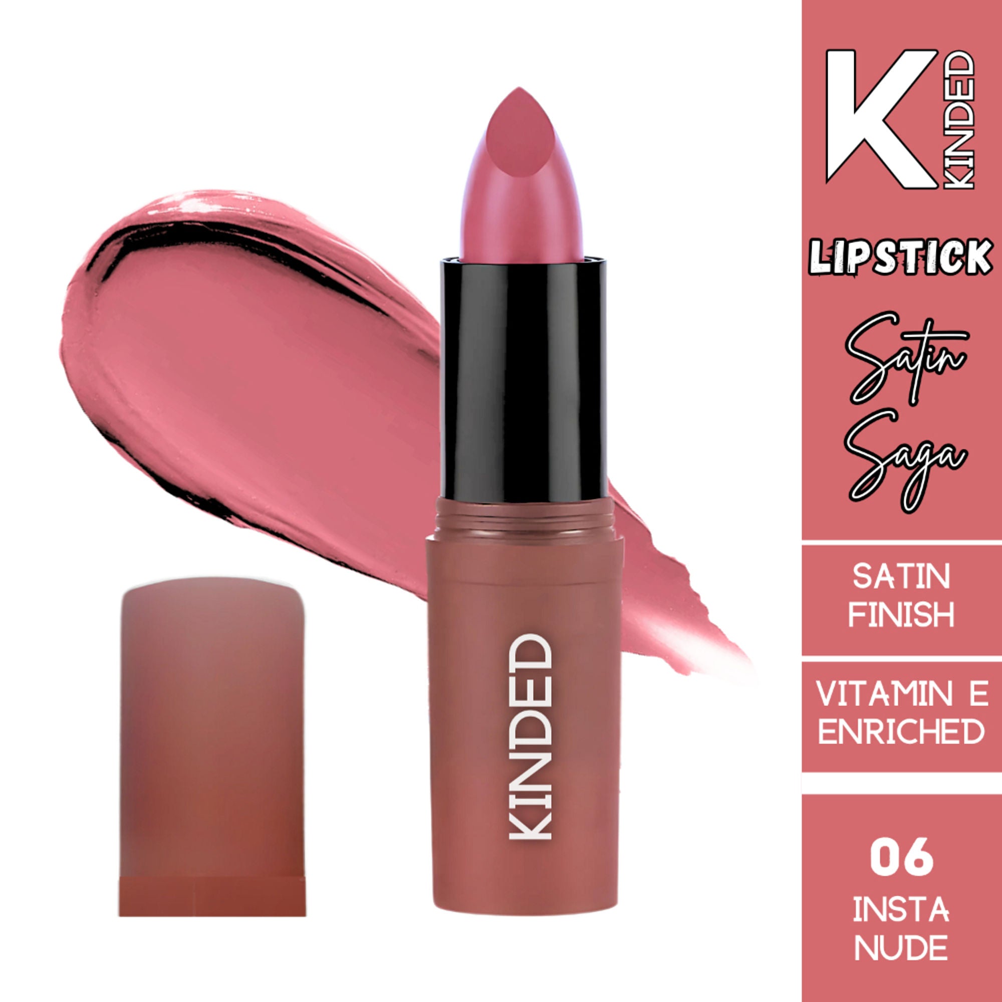 KINDED Satin Saga Bullet Creamy Lipstick With Satin Finish & Vitamin E - 06 Insta Nude | Grocsy