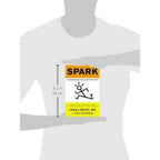 Spark: The Revolutionary New Science of Exercise and the Brain by John J. Ratey MD | Grocsy