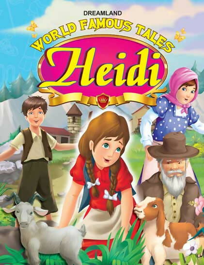 Dreamland World Famous Tales - Heidi | Grocsy