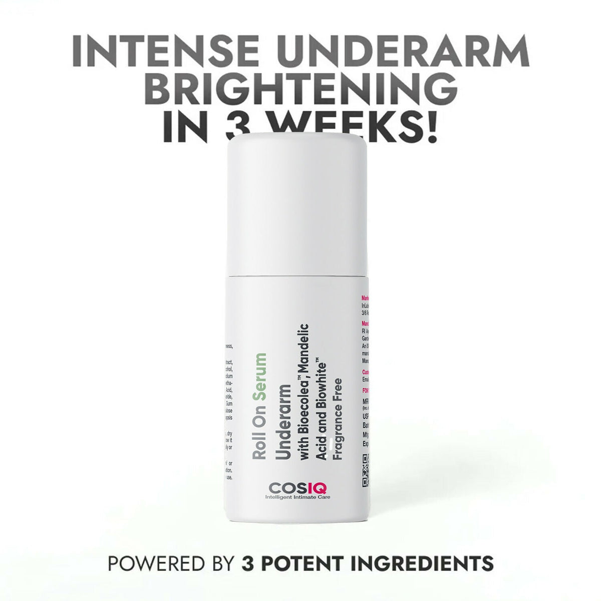 Cos-IQ Brightening Underarm Roll On Serum, With Bioecolea, Mandelic Acid and Bio White Fragrance Free | Grocsy