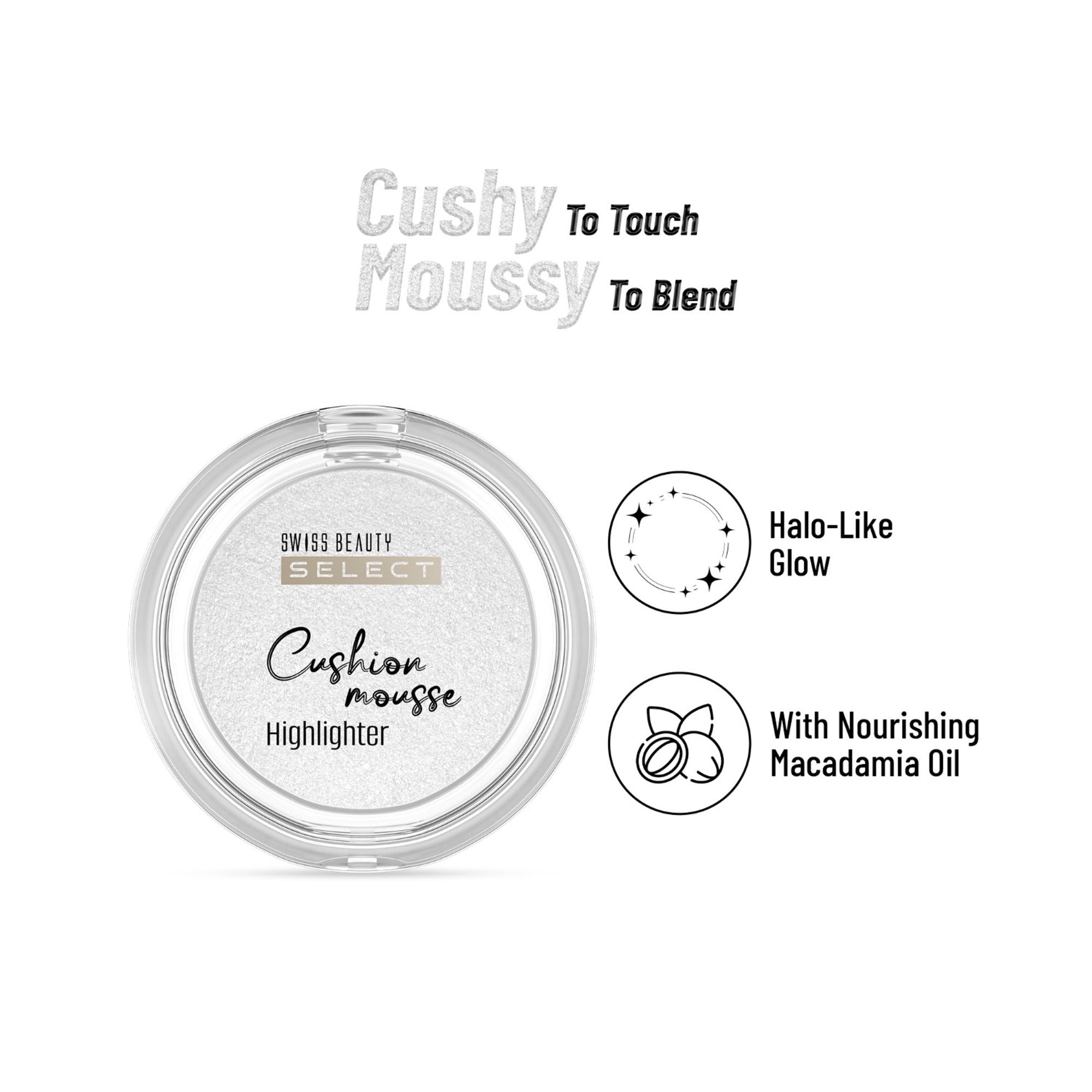 Swiss Beauty Select Cushion Mousse Highlighter - 1 Pearl Glow | Grocsy