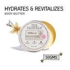 The Bare Bar Vanilla Body Butter - Deeply Moisturizing Vanilla Cream With Natural Butters | Grocsy