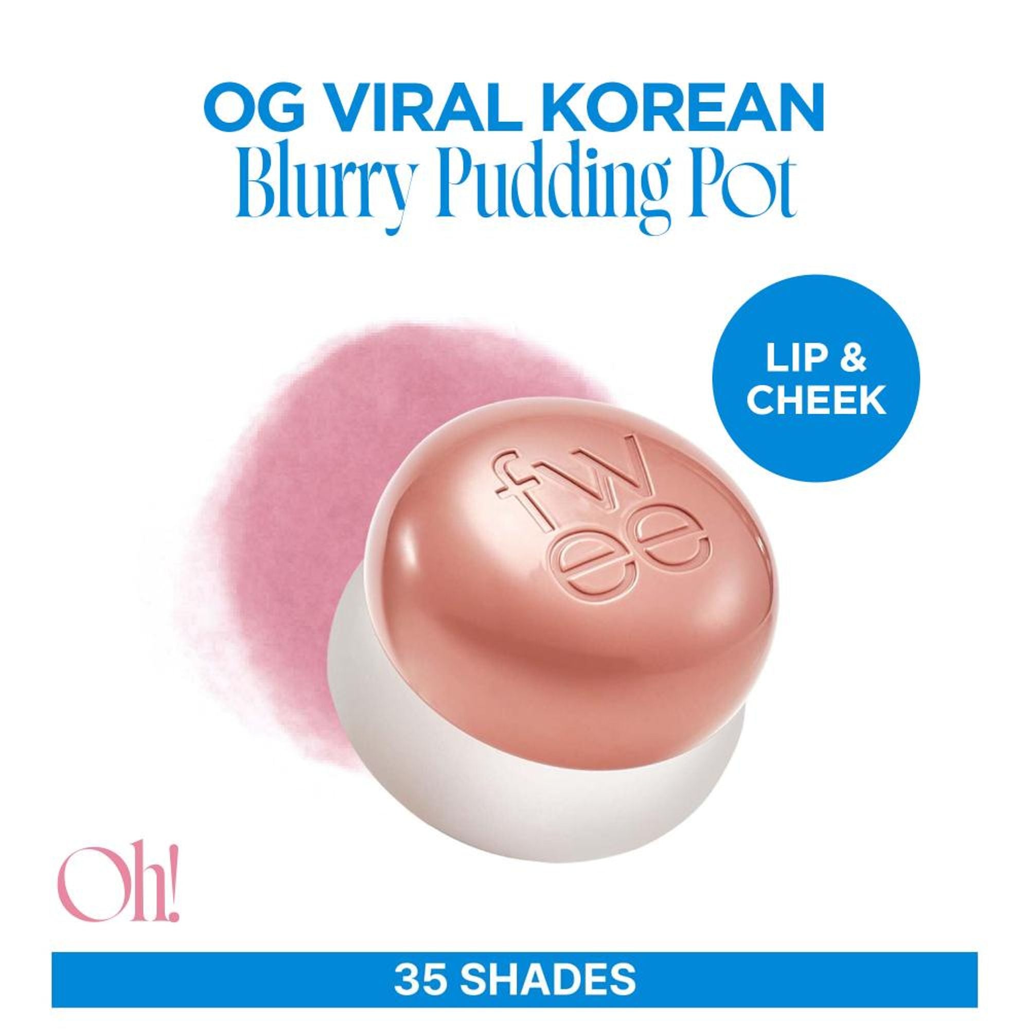 fwee Lip&Cheek Blurry Pudding Pot - Oh! | Grocsy