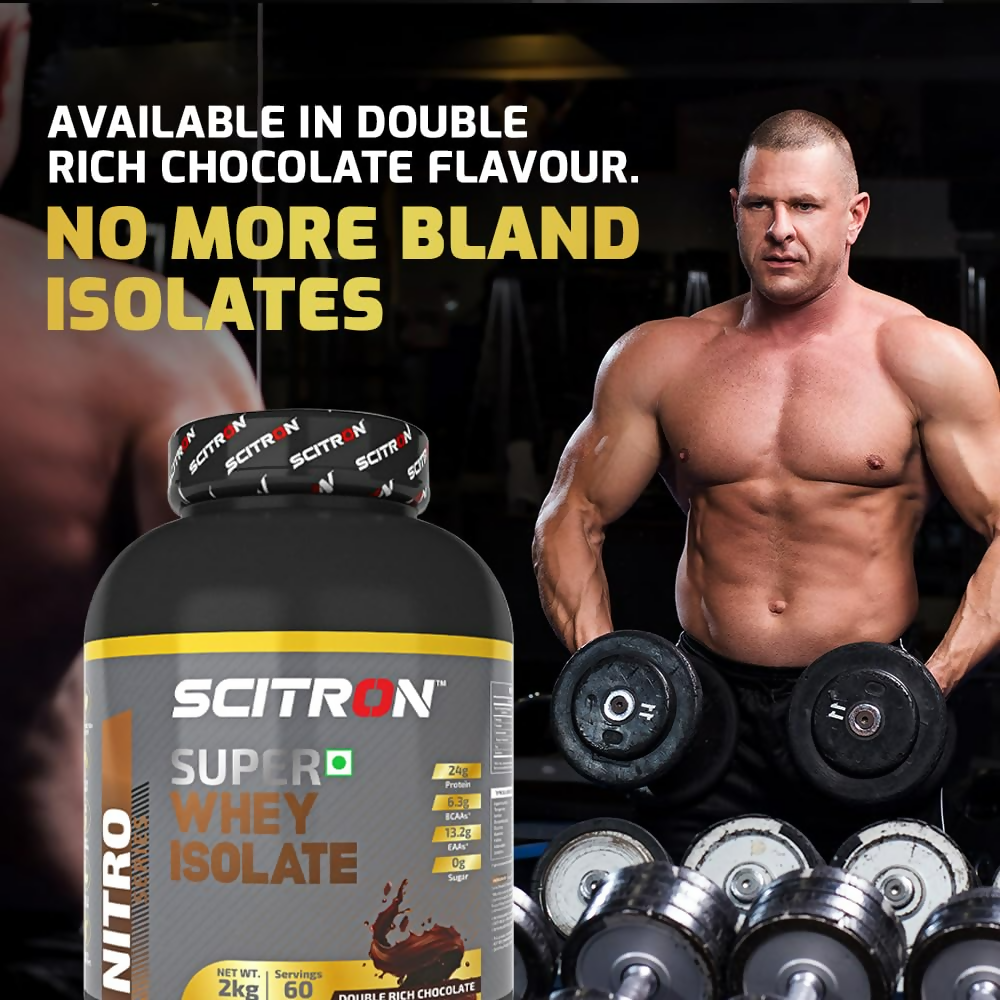 Scitron Super Whey Isolate Protein Powder - Double Rich Chocolate | Grocsy
