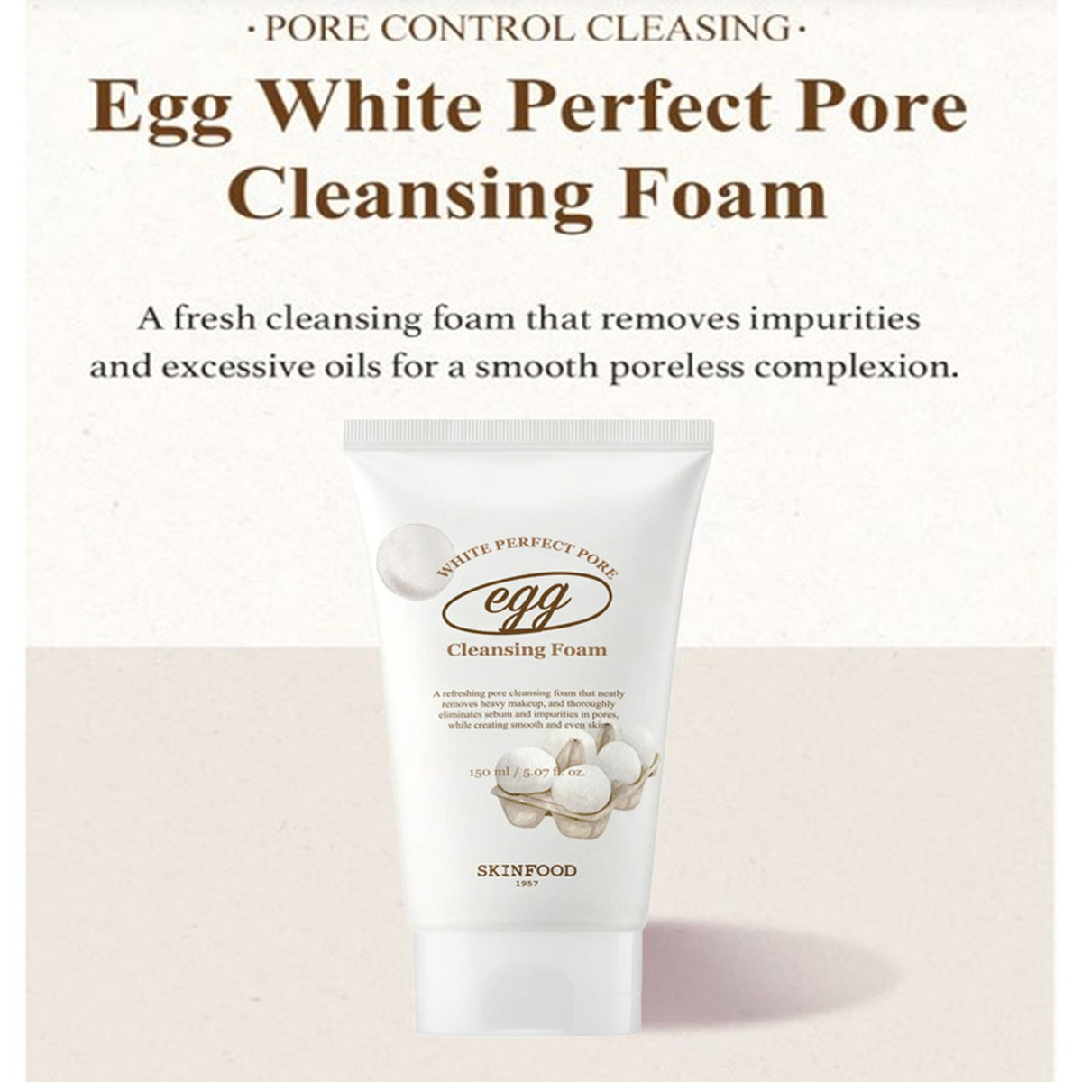Skinfood Egg White Perfect Pore Cleansing Foam | Grocsy