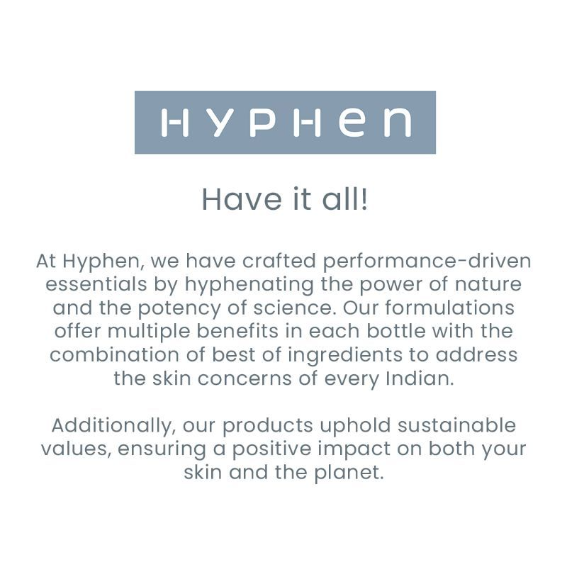Hyphen By Kriti Sanon All I Need Sunscreen SPF 50 PA++++, UV Rays & Blue Light Protection & Moisturization | Grocsy