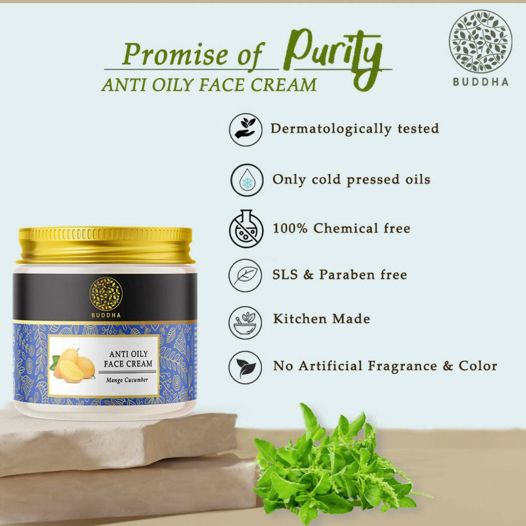 Buddha Natural Anti Oily Face Cream - For Clear and Radiant Oil Free Skin | Grocsy