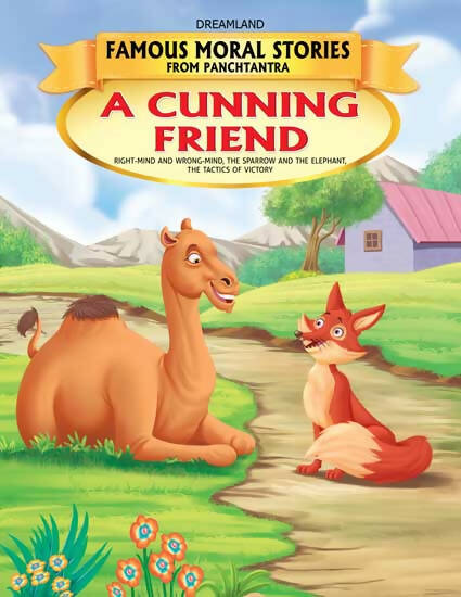 Dreamland A Cunning Friend - Book 12 (Famous Moral Stories from Panchtantra) | Grocsy