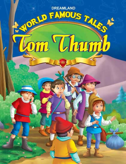 Dreamland World Famous Tales - Tom Thumb | Grocsy