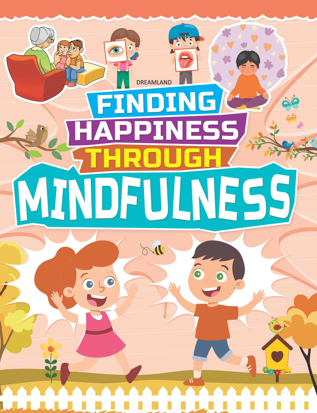 Dreamland Mindfulness - Finding Happiness Series : Children Interactive & Activity Book | Grocsy