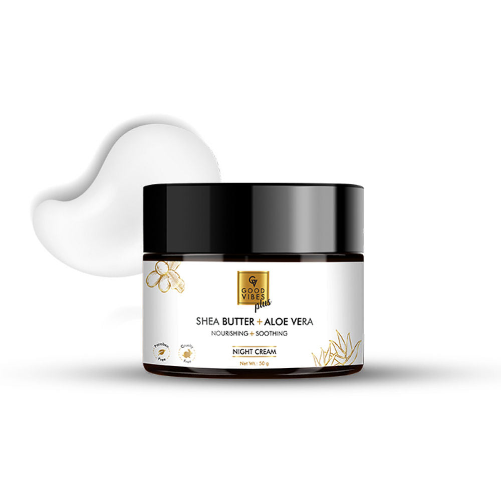 Good Vibes Plus Shea Butter + Aloe Vera Nourishing + Soothing Night Cream | Grocsy
