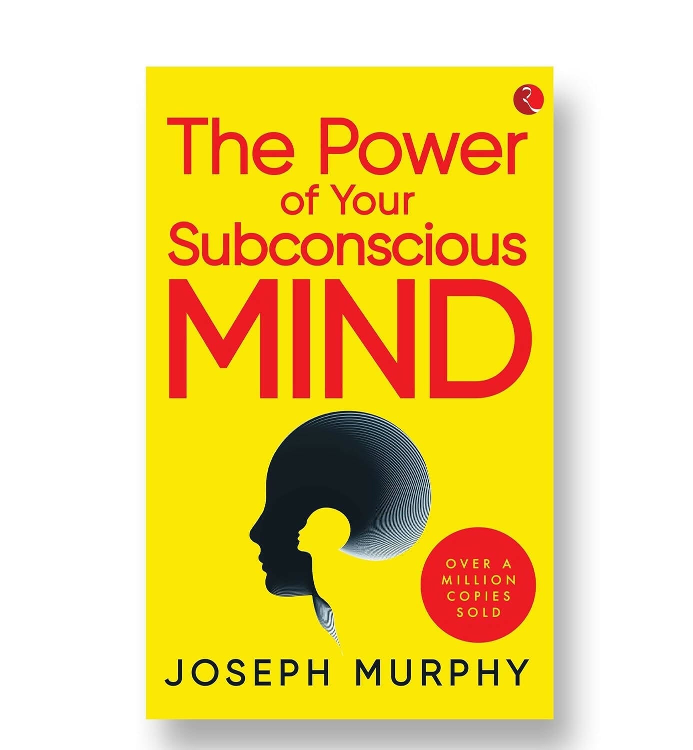 The Power Of Your Subconscious Mind by Joseph Murphy | Grocsy