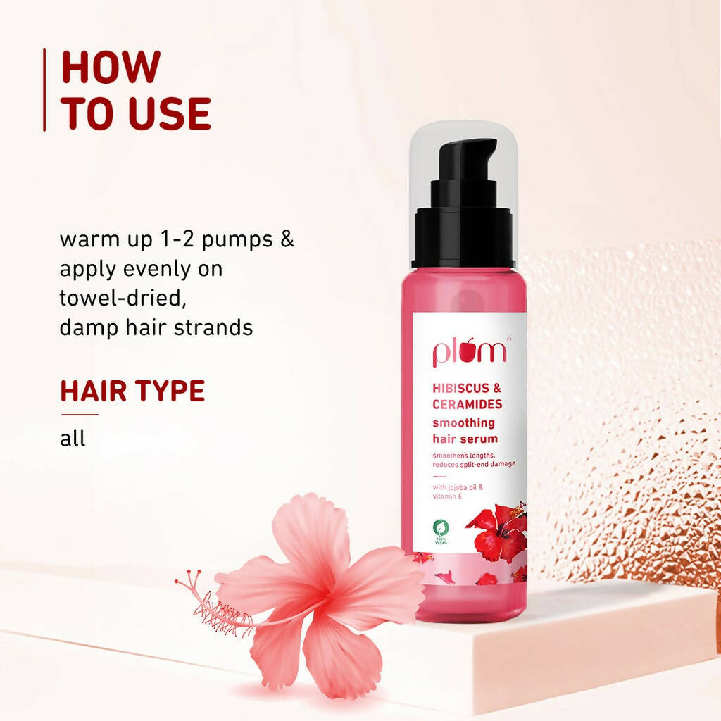 Plum Hibiscus & Ceramides Smoothing Hair Serum | Grocsy