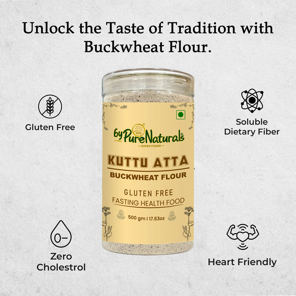 byPureNaturals Kuttu Vrat Atta (Buckwheat Flour) | Grocsy