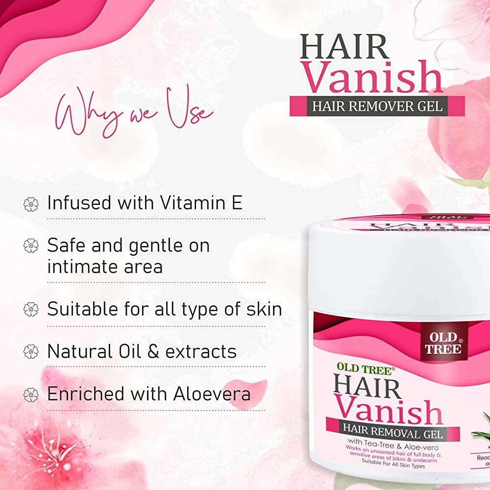 Old Tree Hair Vanish Hair Removal Gel with Aloe Vera & Tea Tree | Grocsy