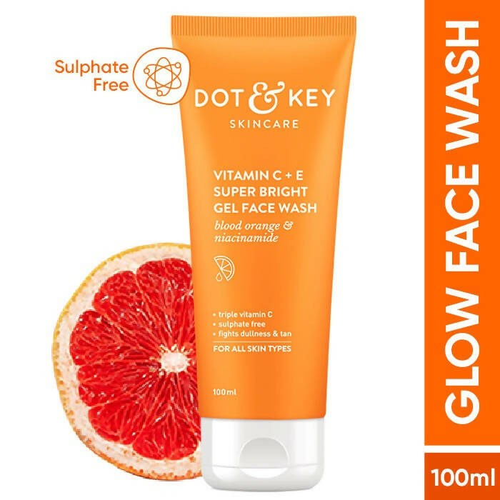 Dot & Key Vitamin C+E Super Bright Gel Face Wash | Grocsy