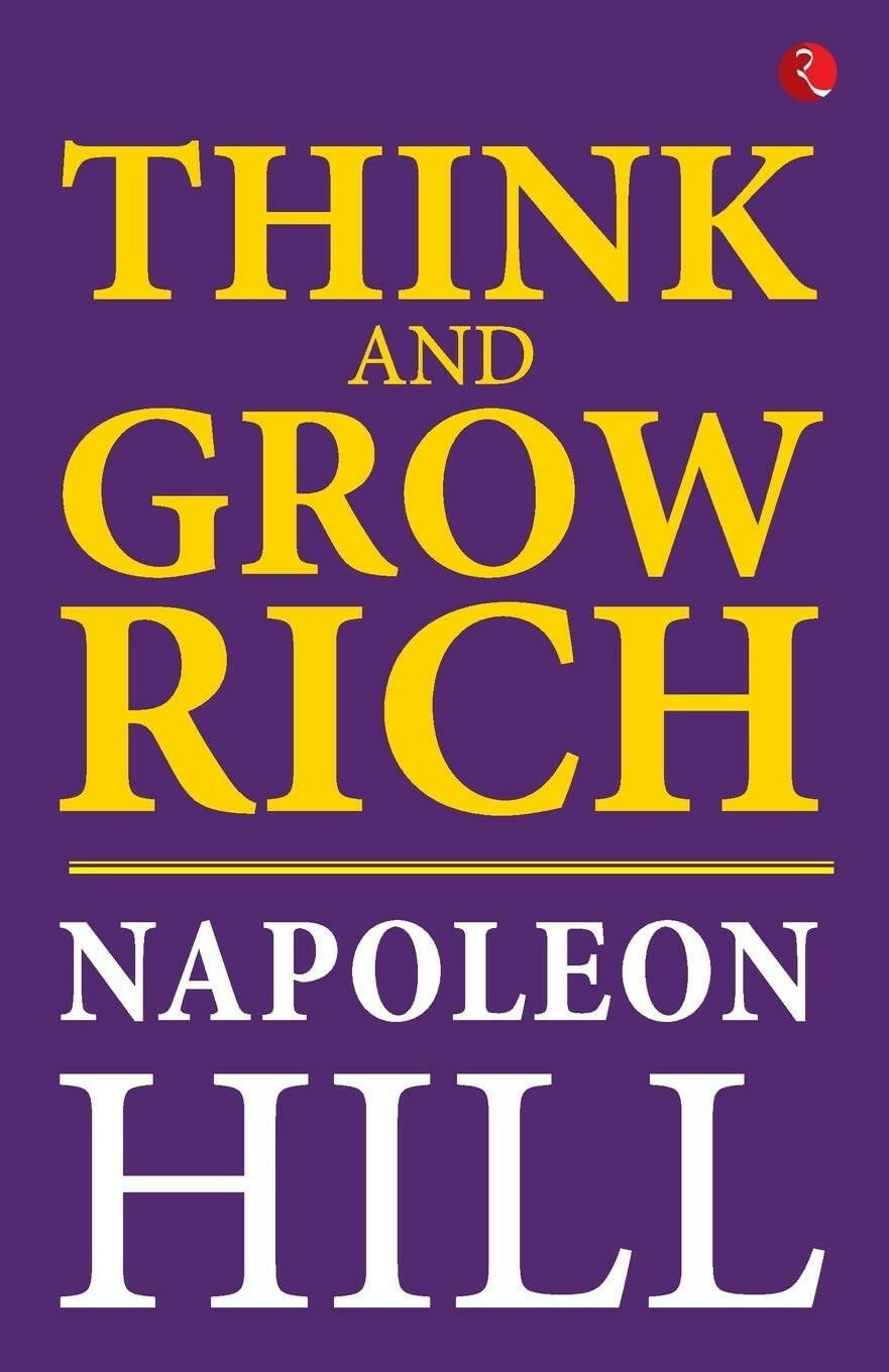 Think And Grow Rich by Napoleon Hill | Grocsy