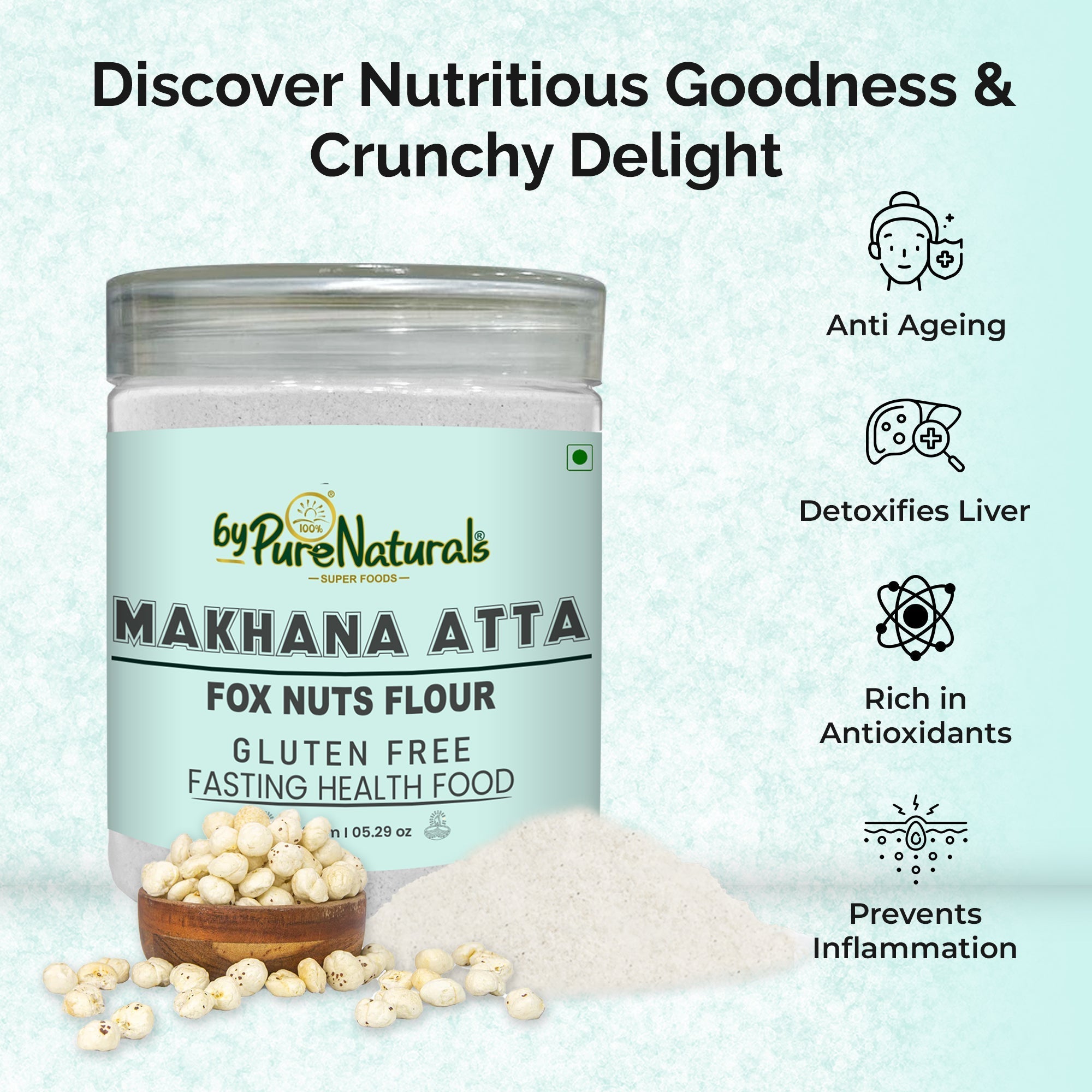 byPureNaturals Makhana Atta (Fox Nuts Flour) | Grocsy