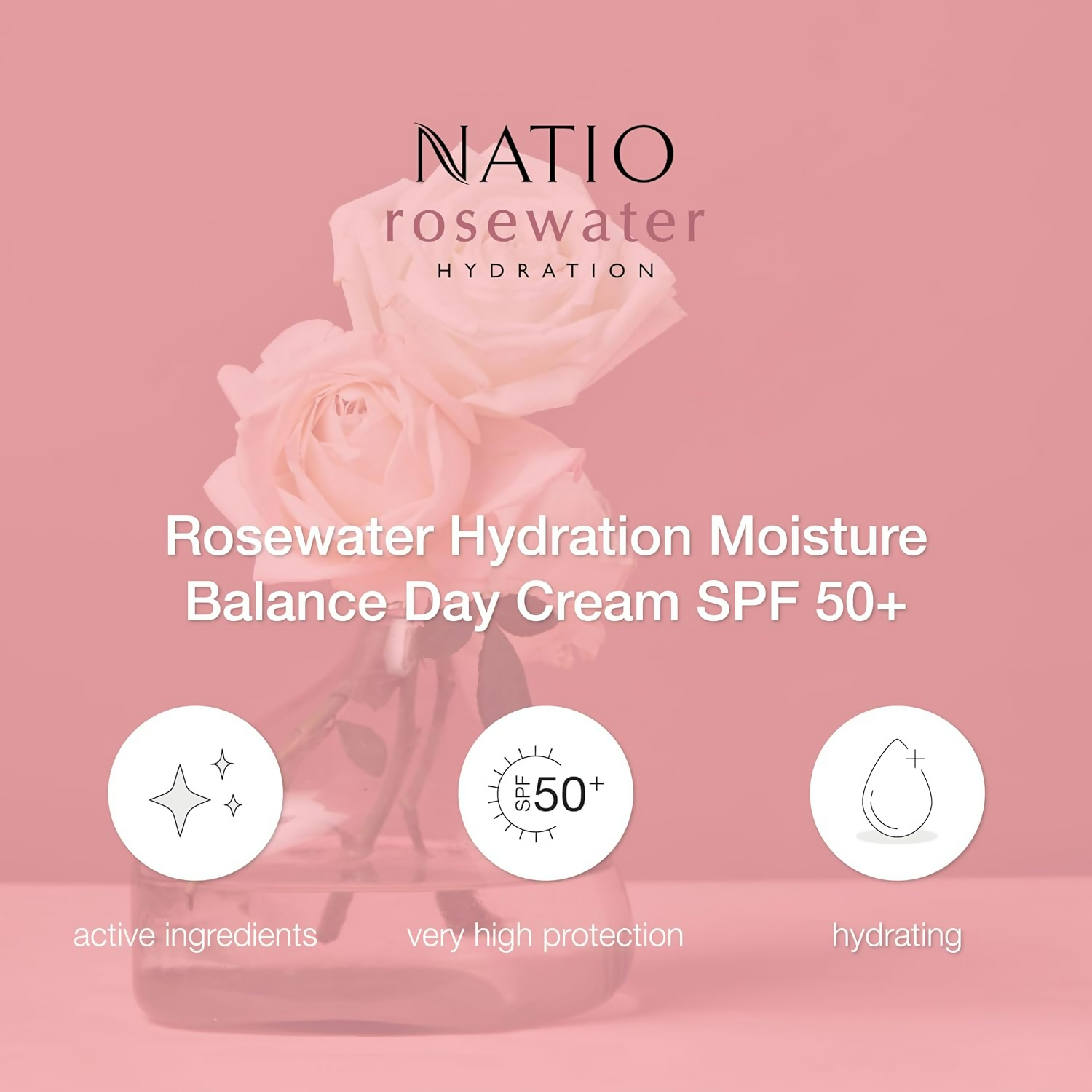 Natio Rosewater Hydration Moisture Balance Day Cream SPF 50+ | Grocsy