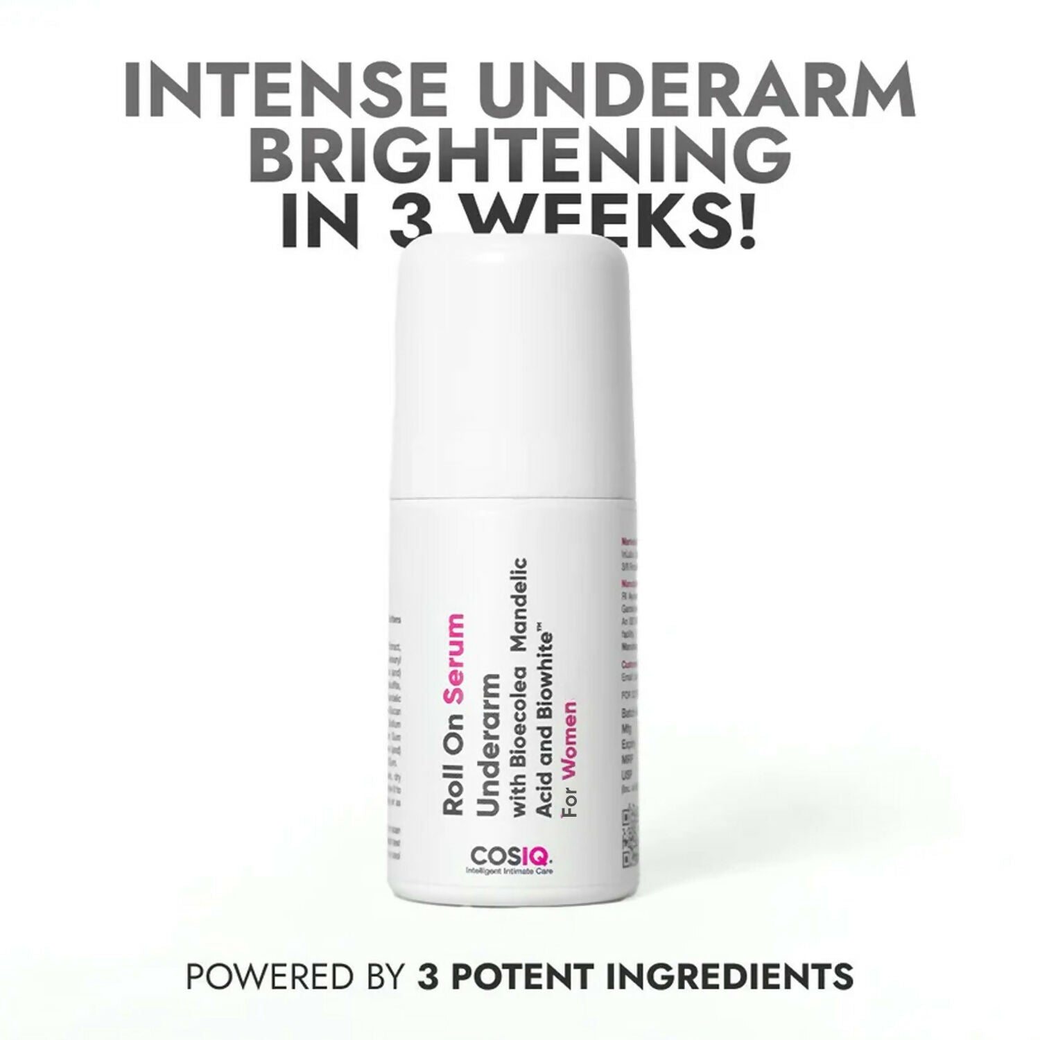 Cos-IQ Brightening Underarm Roll On Serum For Women, With Bioecolea, Mandelic Acid and Bio White | Grocsy