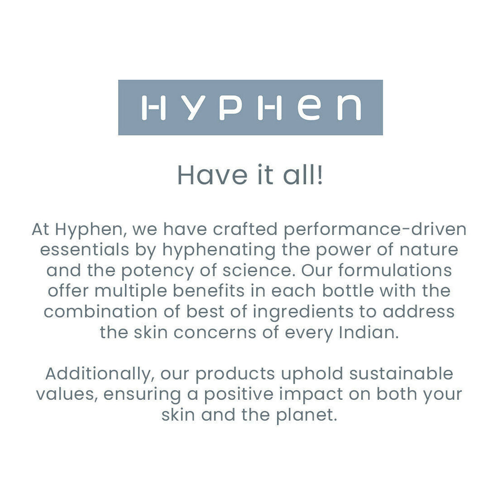 Hyphen By Kriti Sanon CSMS (Cleanser, Serum, Moisturizer, Sunscreen) Normal to Dry Skin Combo | Grocsy