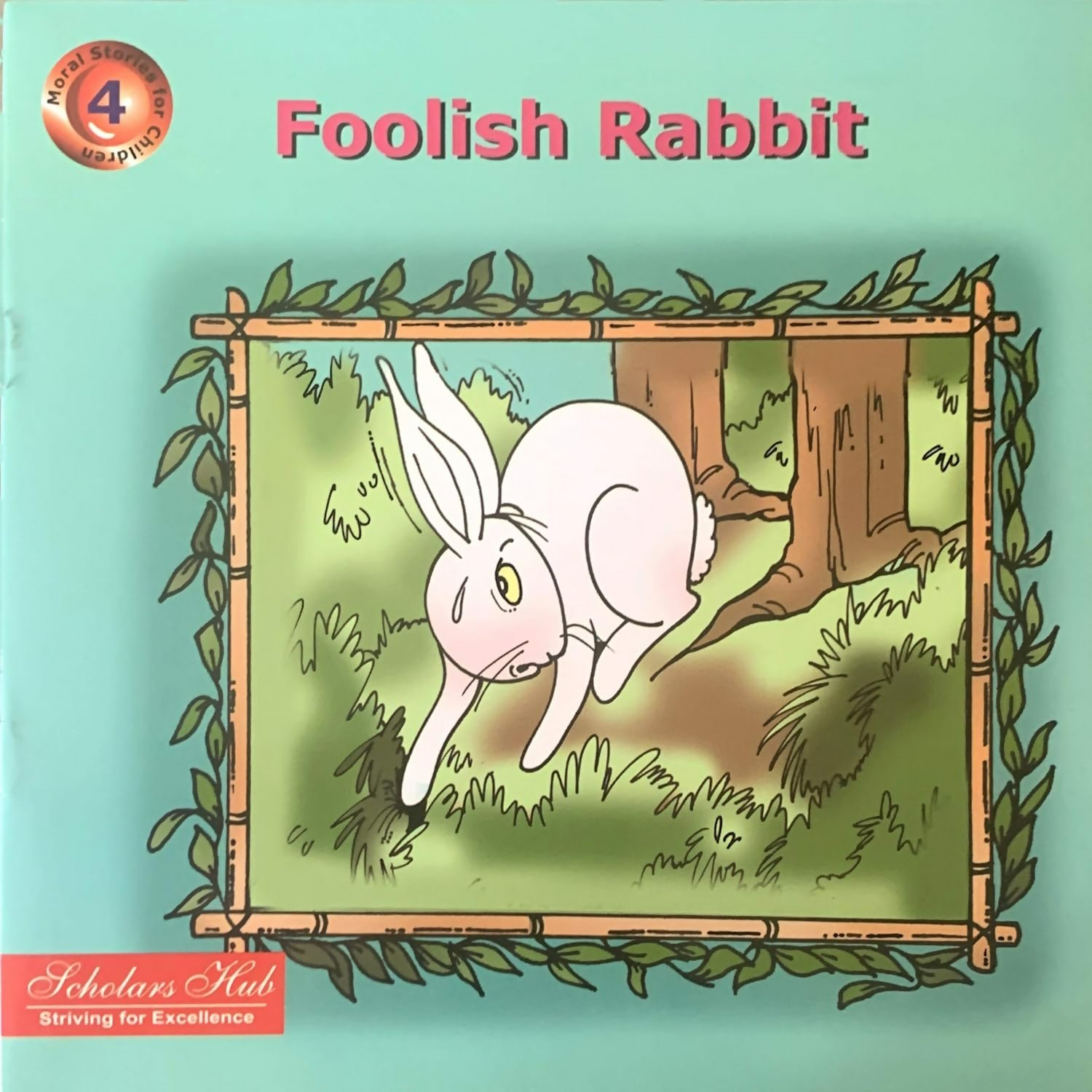 Foolish Rabbit.-4. | Grocsy