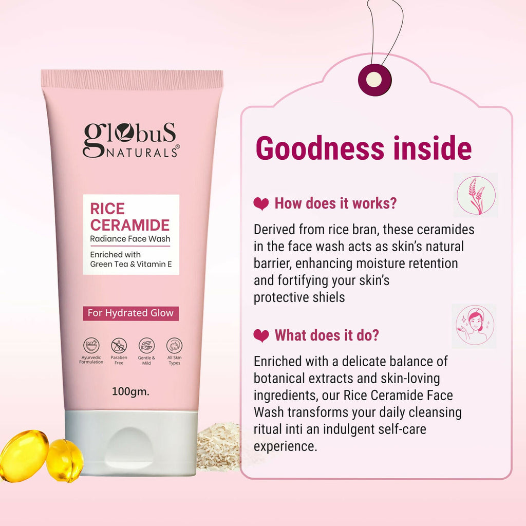 Globus Naturals Rice Ceramide Face Wash For Hydrated Glow, Enriched with Green Tea & Vitamin E | Grocsy