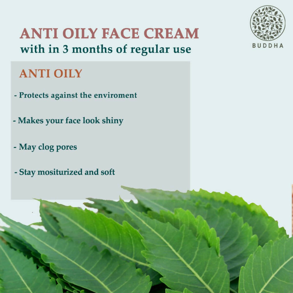 Buddha Natural Anti Oily Face Cream - For Clear and Radiant Oil Free Skin | Grocsy