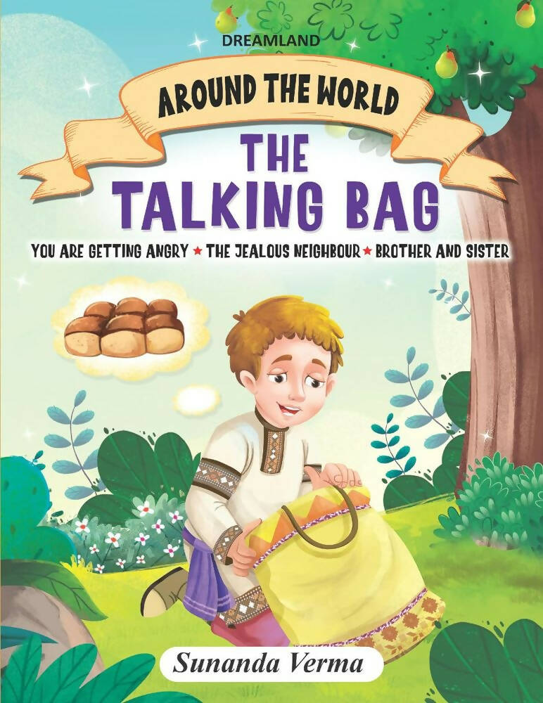 Dreamland The Talking Bag And Other Stories - Around The World Stories For Children Age 4 - 7 Years | Grocsy