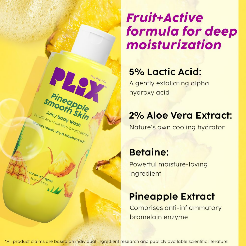 PLIX The Plant Fix Pineapple 5% Lactic Acid Body Wash Exfoliates Dry, Rough & Strawberry Skin | Grocsy