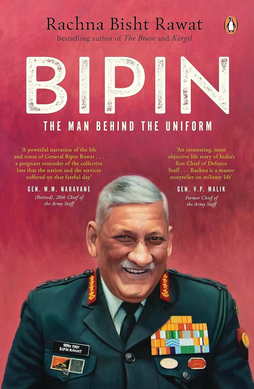 Bipin: The Man Behind the Uniform by Rachna Bisht Rawat | Grocsy