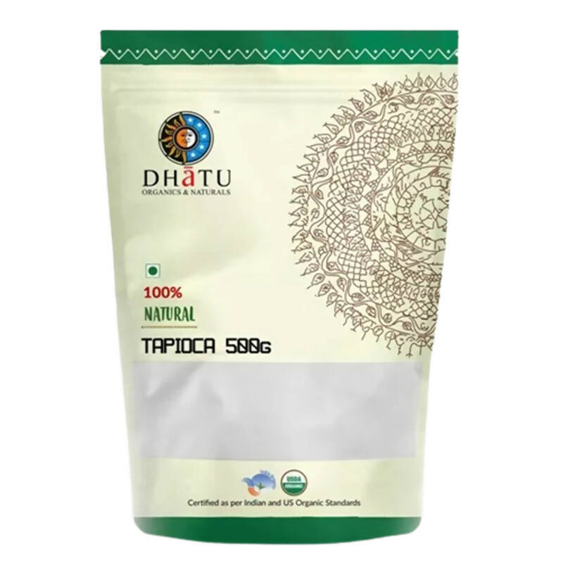 Dhatu Organics & Naturals Tapioca Flour | Grocsy