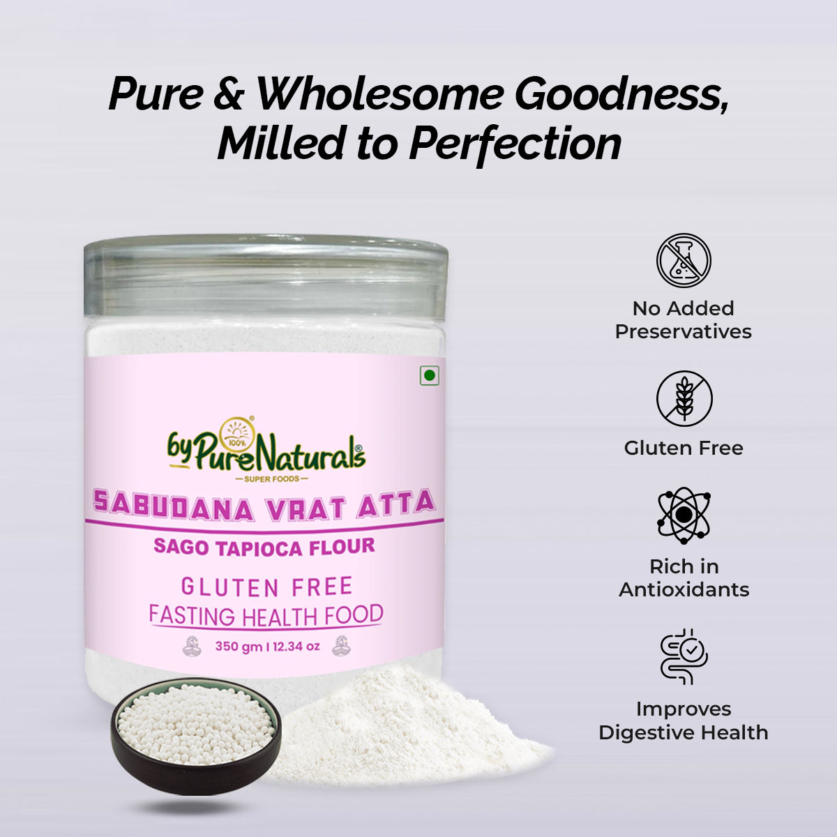 byPureNaturals Sabudana Vrat Atta (Sago Tapioca Flour) | Grocsy