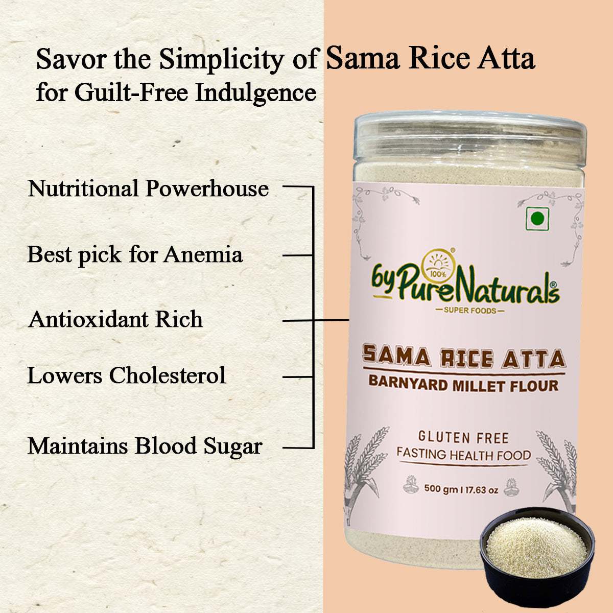byPureNaturals Sama Rice Atta (Barnyard Millet Flour) | Grocsy