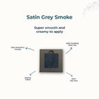 Disguise Satin Smooth Eyeshadow Squares - Satin Grey Smoke 214 | Grocsy