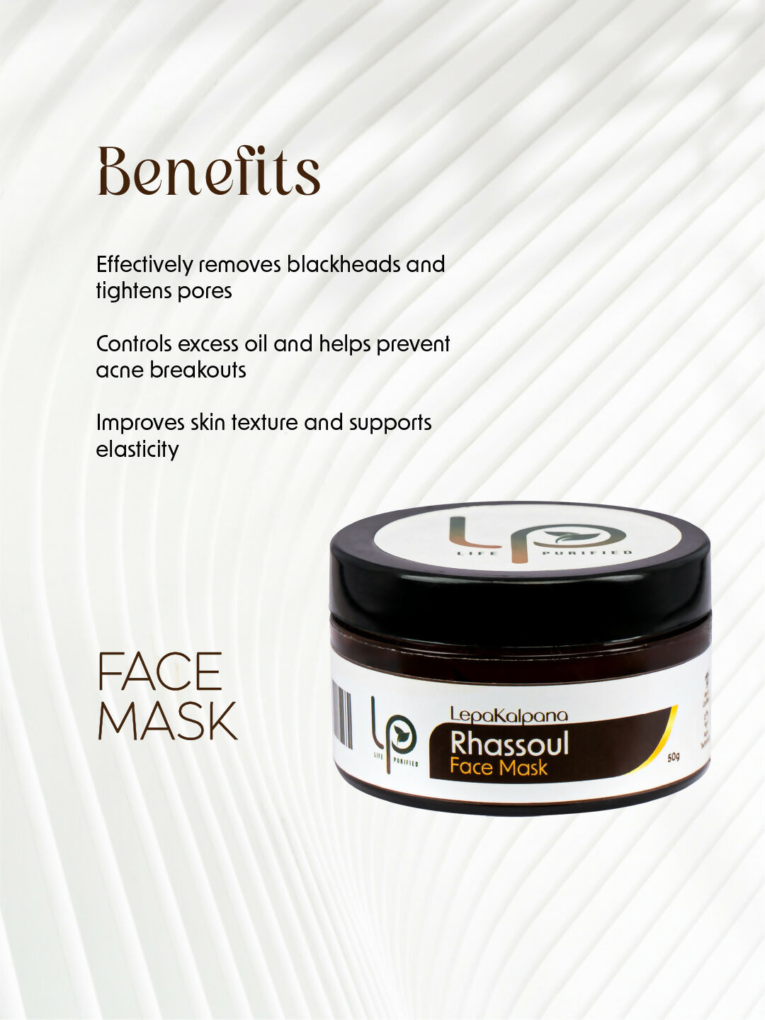 Life Purified Lepakalpana Rhassoul Face Mask | Grocsy