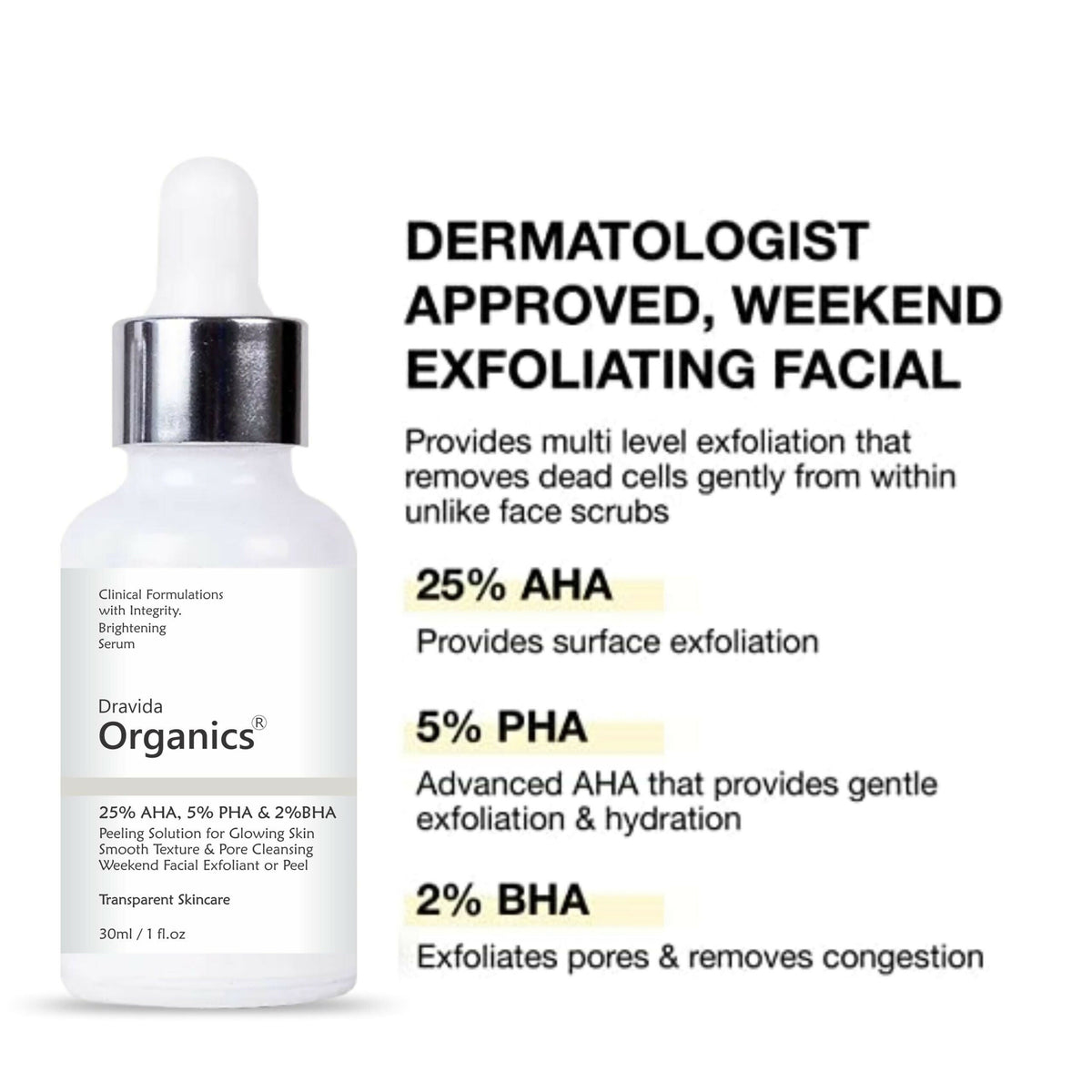 Dravida Organics AHA 25% + BHA 2% + PHA 5% Peeling Solution for Face | Grocsy