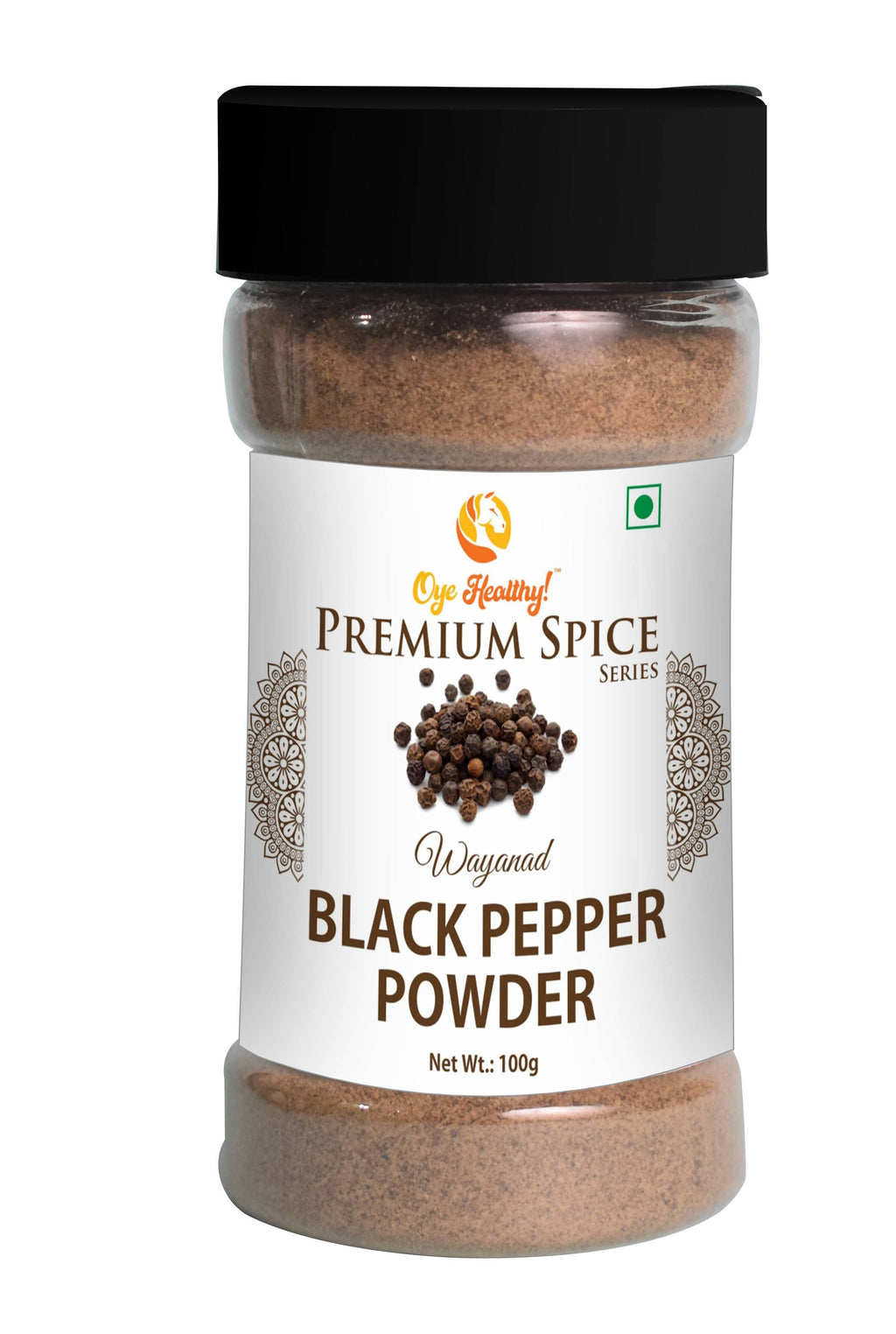 Oye Healthy Premium Spice Series Wayanad Black Pepper Powder | Grocsy