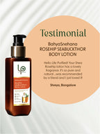 Life Purified Bahyasnehana Rosehip Seabuckthorn - Body Lotion | Grocsy