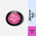 Blue Heaven Shimmer Matte Blush Shade 506 | Grocsy