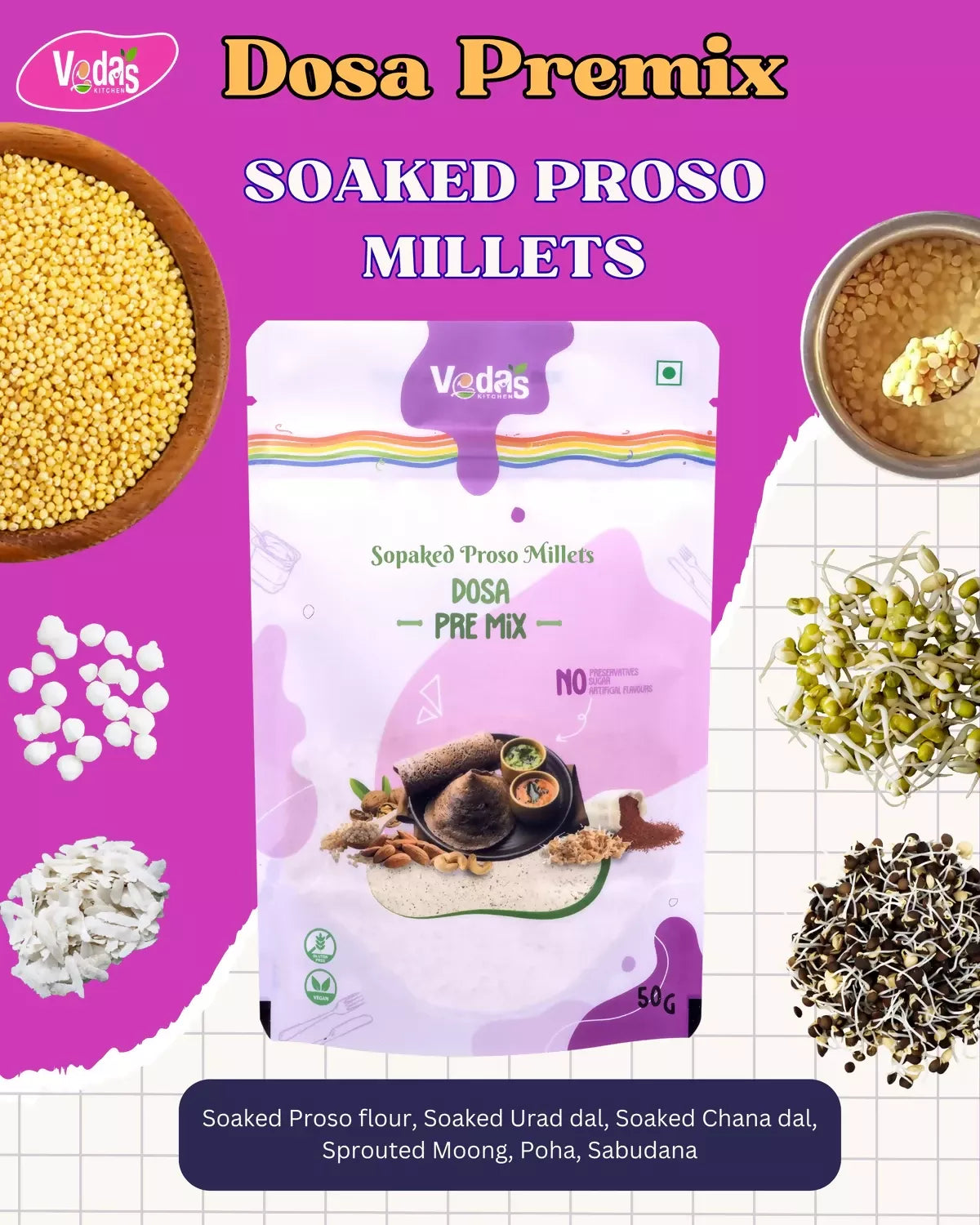 Vedas Kitchen Soaked Proso Millets Dosa Premix | Grocsy